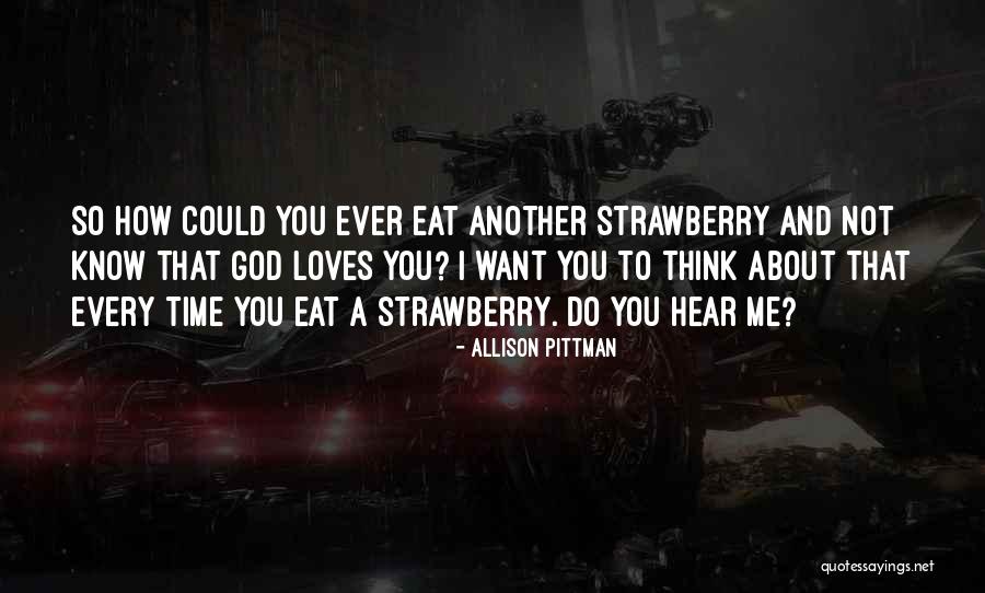 Conducta Humana Quotes By Allison Pittman Conducta Humana Quotes By Allison Pittman