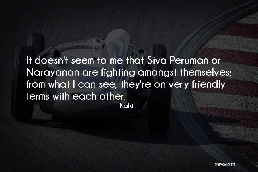 Conducta Humana Quotes By Kalki Conducta Humana Quotes By Kalki