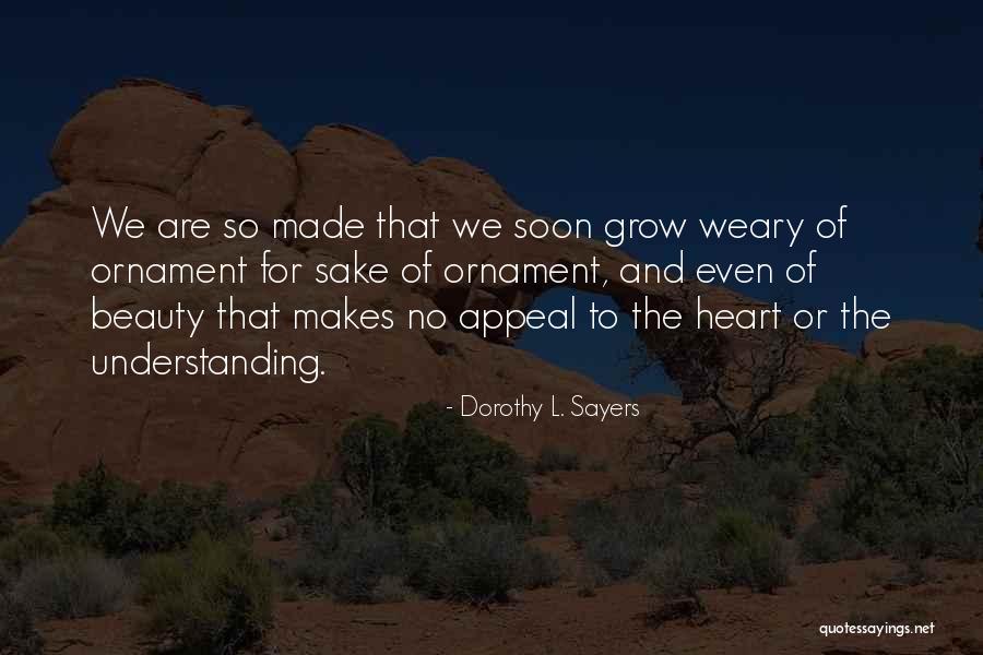 Conducted By Craig Quotes By Dorothy L. Sayers Conducted By Craig Quotes By Dorothy L. Sayers