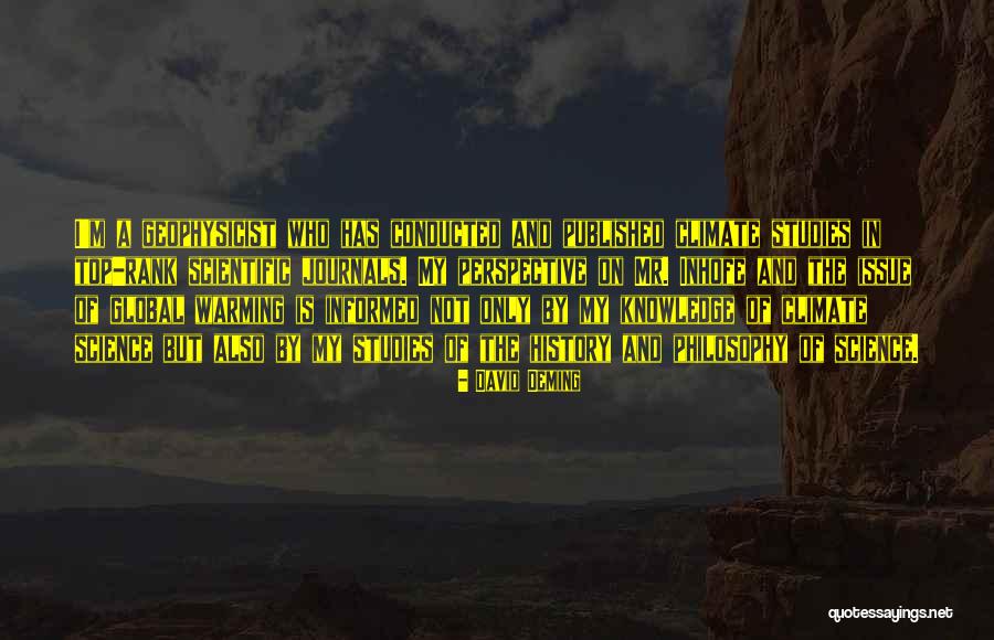 Conducted By Quotes By David Deming Conducted By Quotes By David Deming