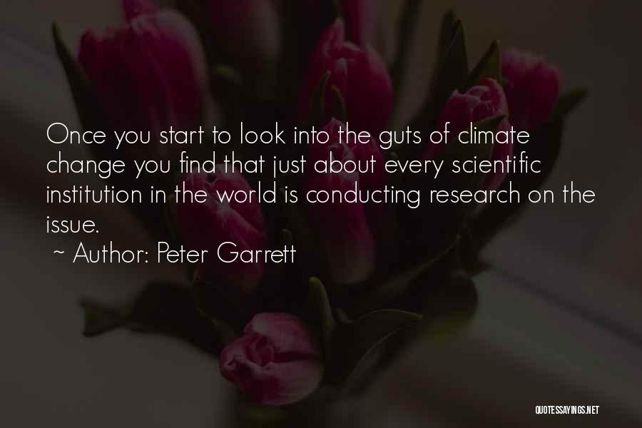 Conducting Research Quotes By Peter Garrett