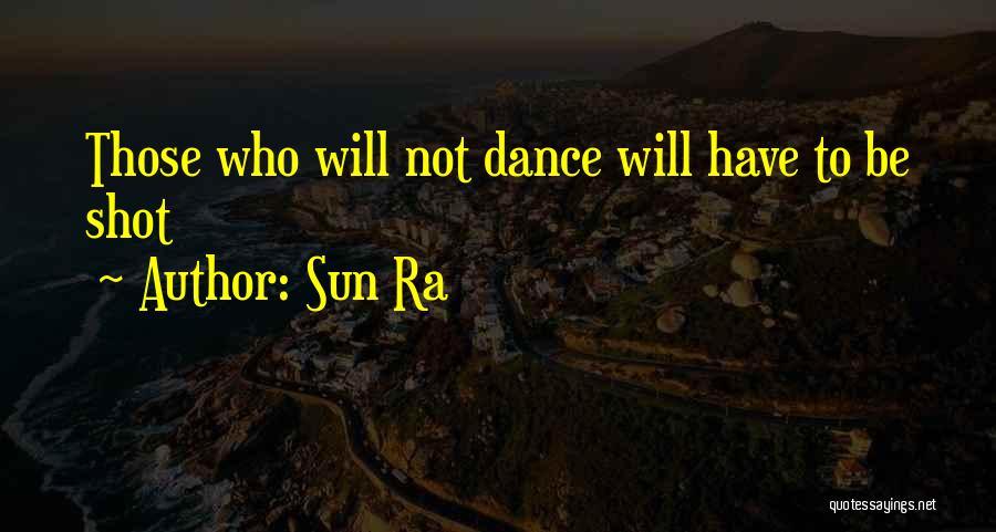 Conductive Education Quotes By Sun Ra