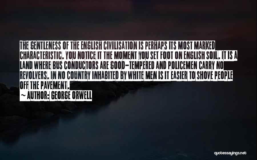 Conductors Quotes By George Orwell