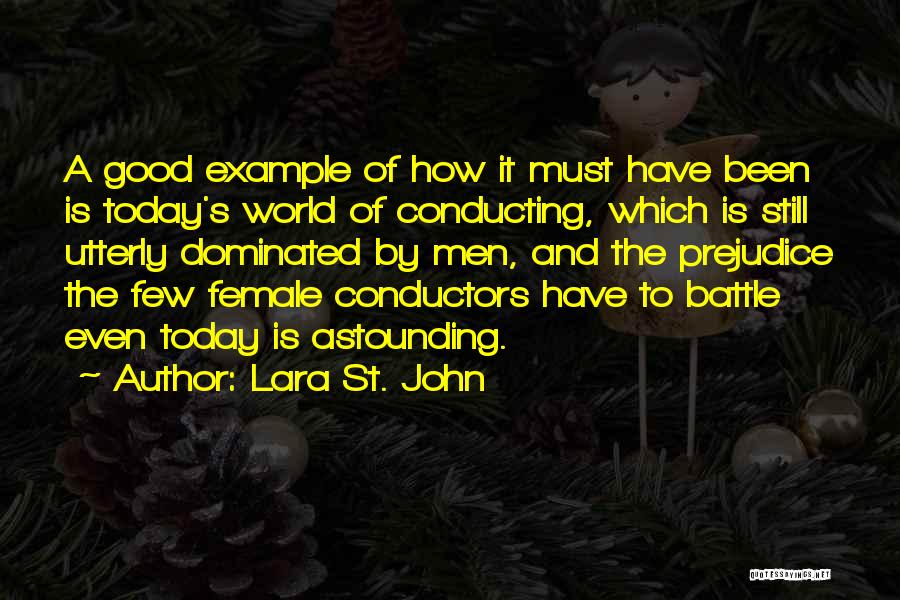 Conductors Quotes By Lara St. John