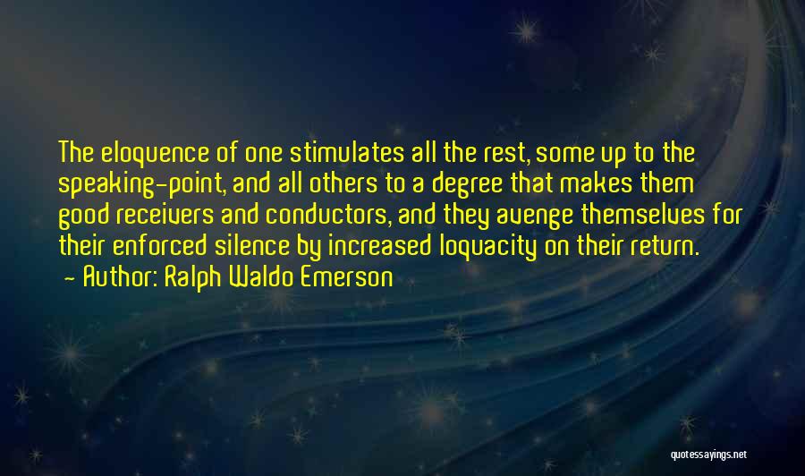 Conductors Quotes By Ralph Waldo Emerson