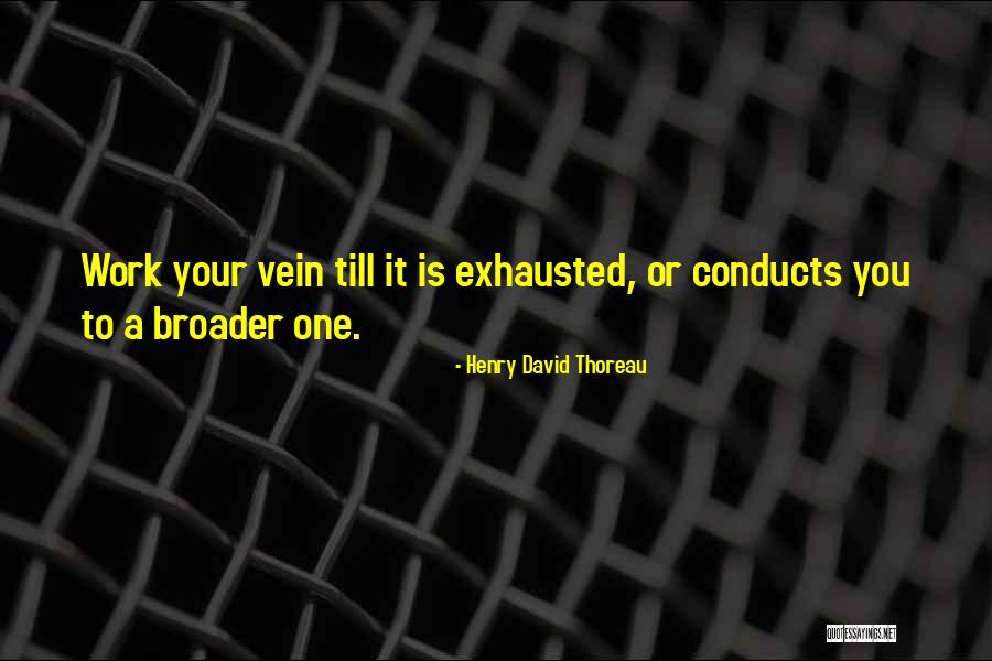 Conducts Quotes By Henry David Thoreau Conducts Quotes By Henry David Thoreau