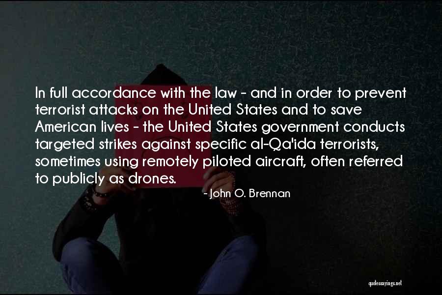 Conducts Quotes By John O. Brennan Conducts Quotes By John O. Brennan