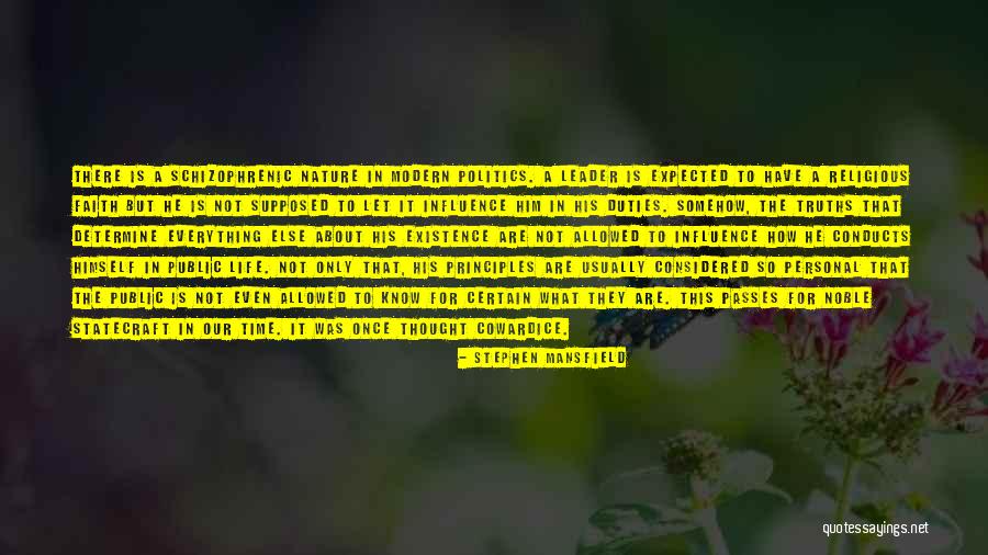 Conducts Quotes By Stephen Mansfield Conducts Quotes By Stephen Mansfield