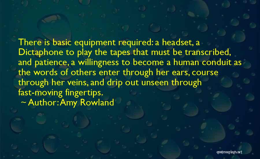 Conduit Quotes By Amy Rowland