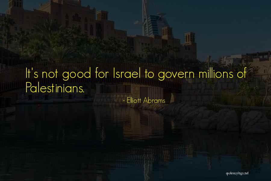 Conduits Pronunciation Quotes By Elliott Abrams