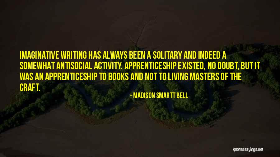 Condurre Security Quotes By Madison Smartt Bell Condurre Security Quotes By Madison Smartt Bell