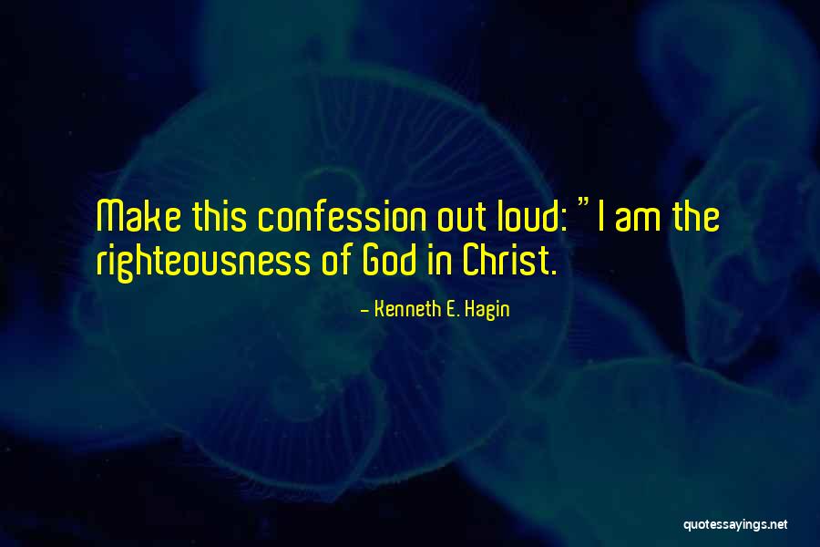 Condusef Quotes By Kenneth E. Hagin Condusef Quotes By Kenneth E. Hagin