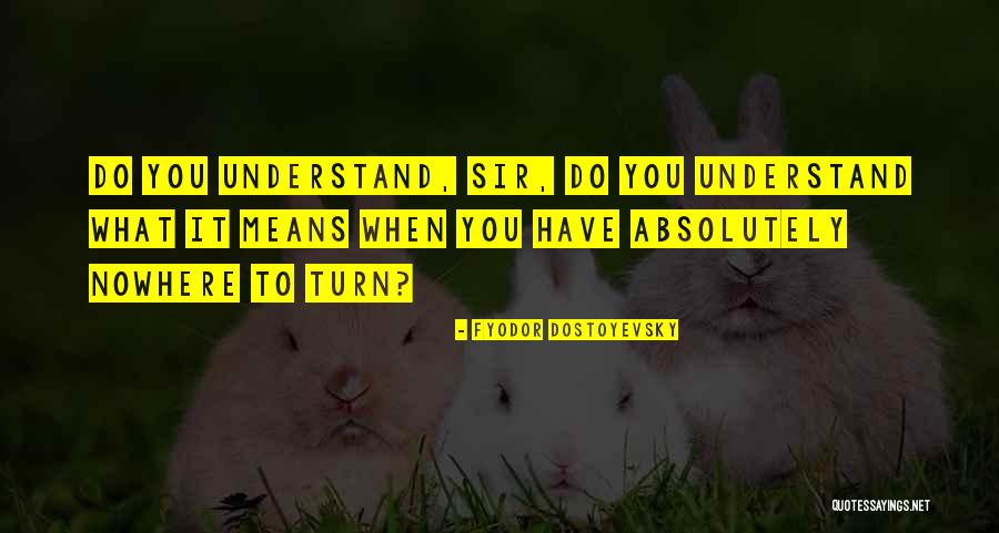 Conduttore Reazione Quotes By Fyodor Dostoyevsky Conduttore Reazione Quotes By Fyodor Dostoyevsky