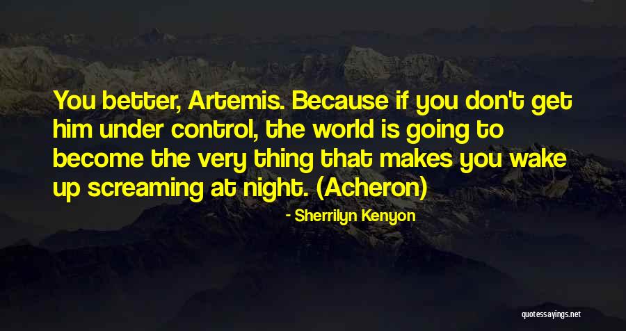 Cone Gatherers Chapter 10 Quotes By Sherrilyn Kenyon Cone Gatherers Chapter 10 Quotes By Sherrilyn Kenyon