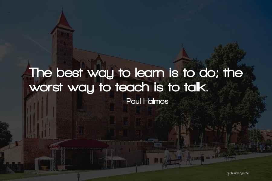Conejero 3 Quotes By Paul Halmos Conejero 3 Quotes By Paul Halmos