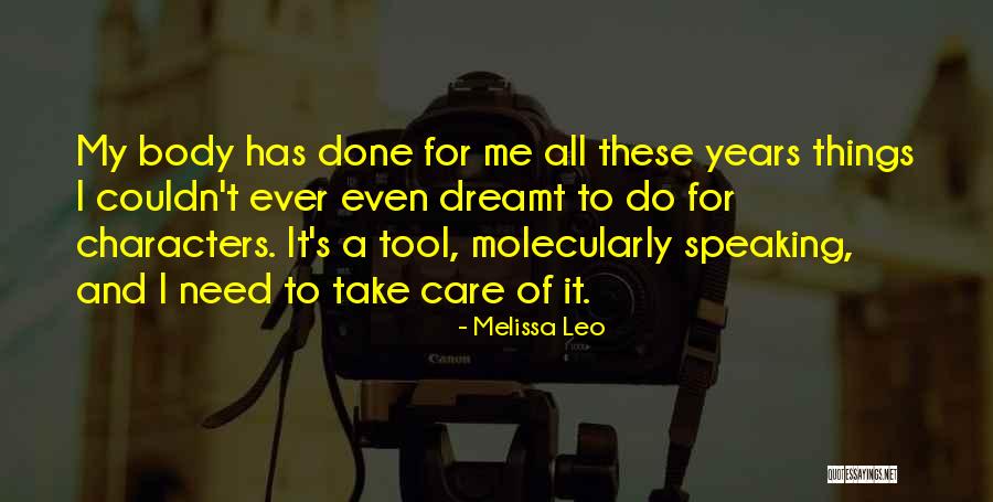 Conejito Negro Quotes By Melissa Leo Conejito Negro Quotes By Melissa Leo