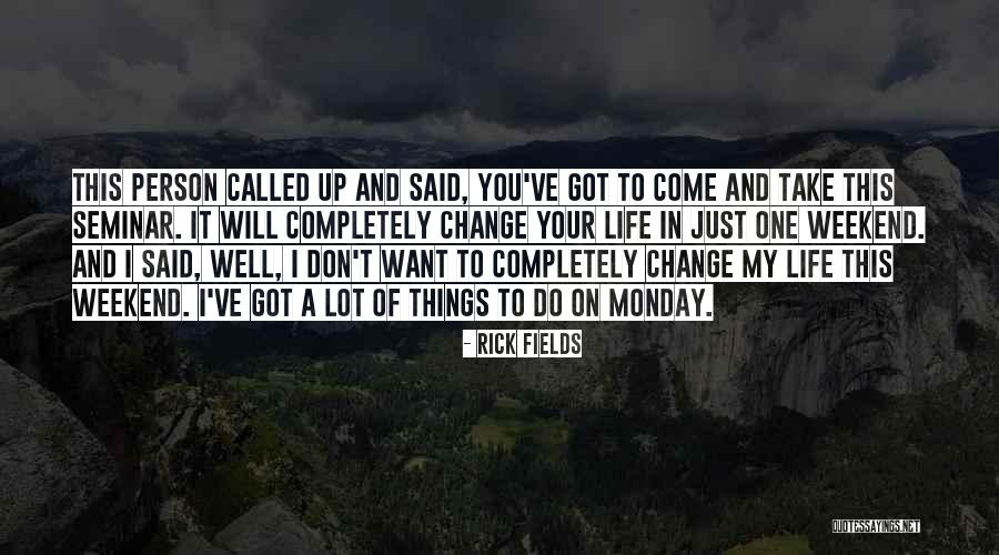 Conexo Significado Quotes By Rick Fields Conexo Significado Quotes By Rick Fields