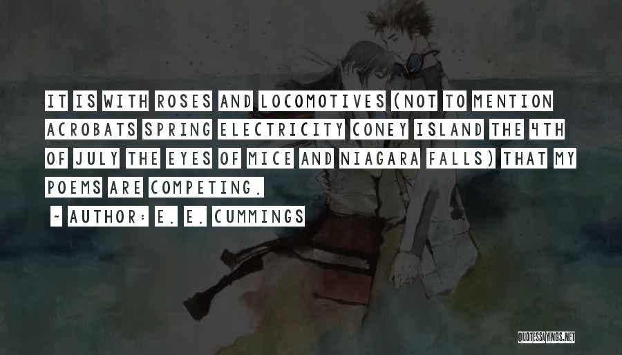 Coney Island Quotes By E. E. Cummings