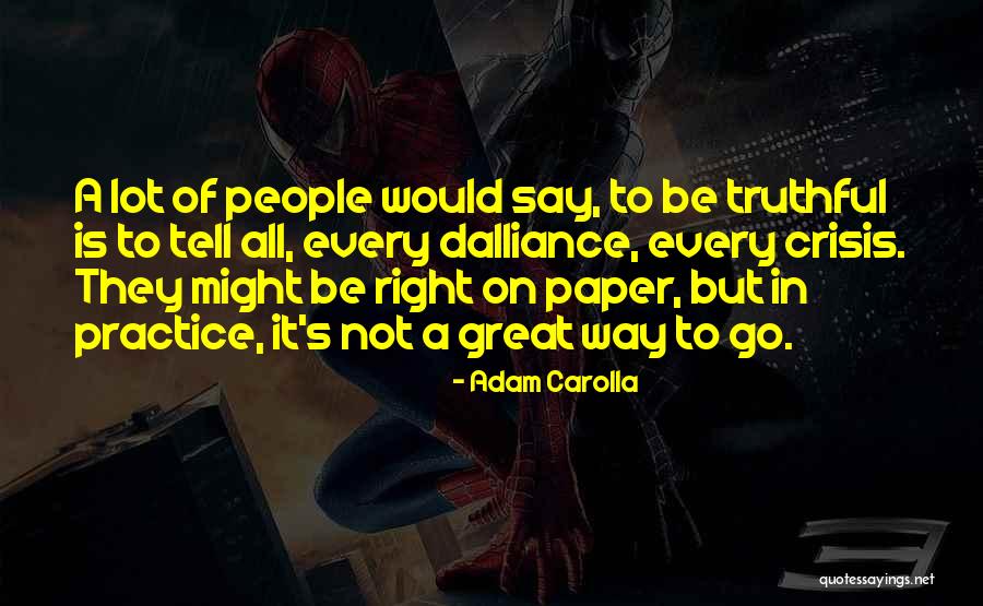 Confabulated Memory Quotes By Adam Carolla Confabulated Memory Quotes By Adam Carolla