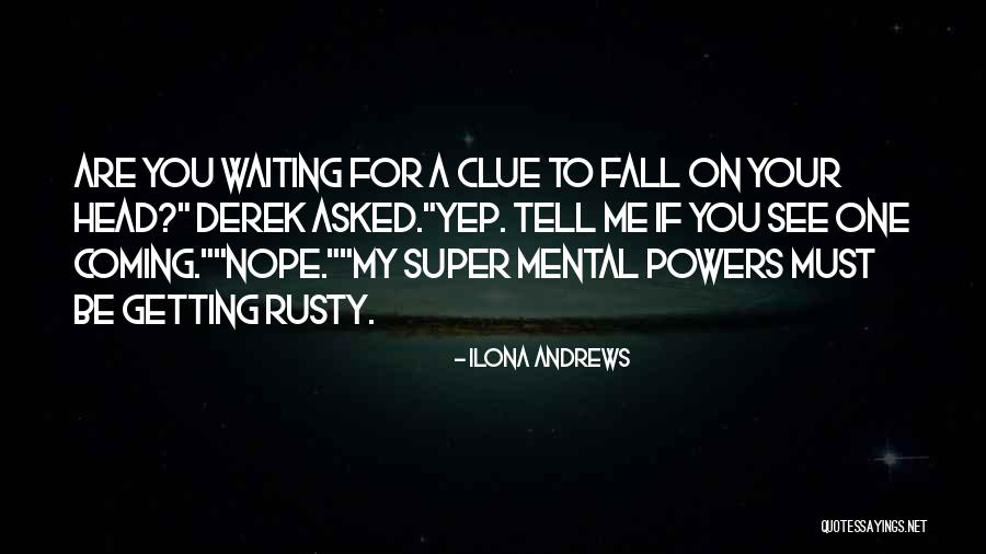 Confabulated Memory Quotes By Ilona Andrews Confabulated Memory Quotes By Ilona Andrews
