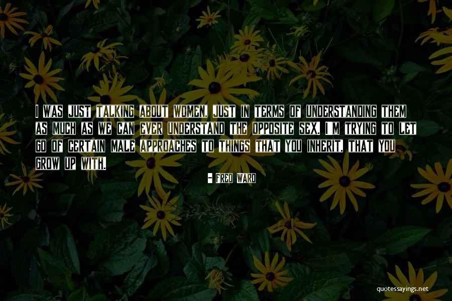 Confabulated Word Quotes By Fred Ward Confabulated Word Quotes By Fred Ward