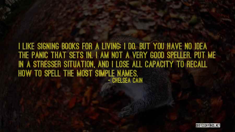 Confant Quotes By Chelsea Cain Confant Quotes By Chelsea Cain