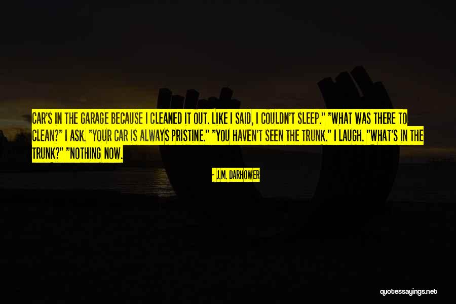 Confant Quotes By J.M. Darhower Confant Quotes By J.M. Darhower