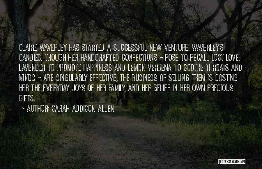 Confections Quotes By Sarah Addison Allen