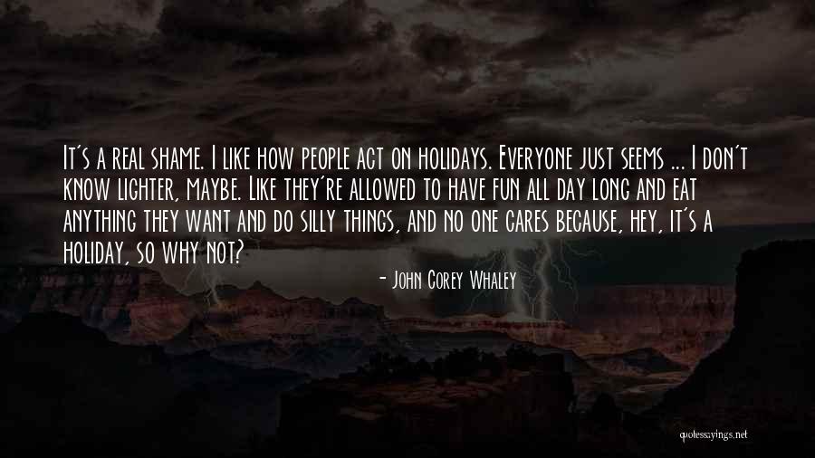 Confectious Shenanigans Quotes By John Corey Whaley Confectious Shenanigans Quotes By John Corey Whaley