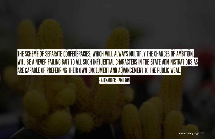 Confederacies Quotes By Alexander Hamilton Confederacies Quotes By Alexander Hamilton