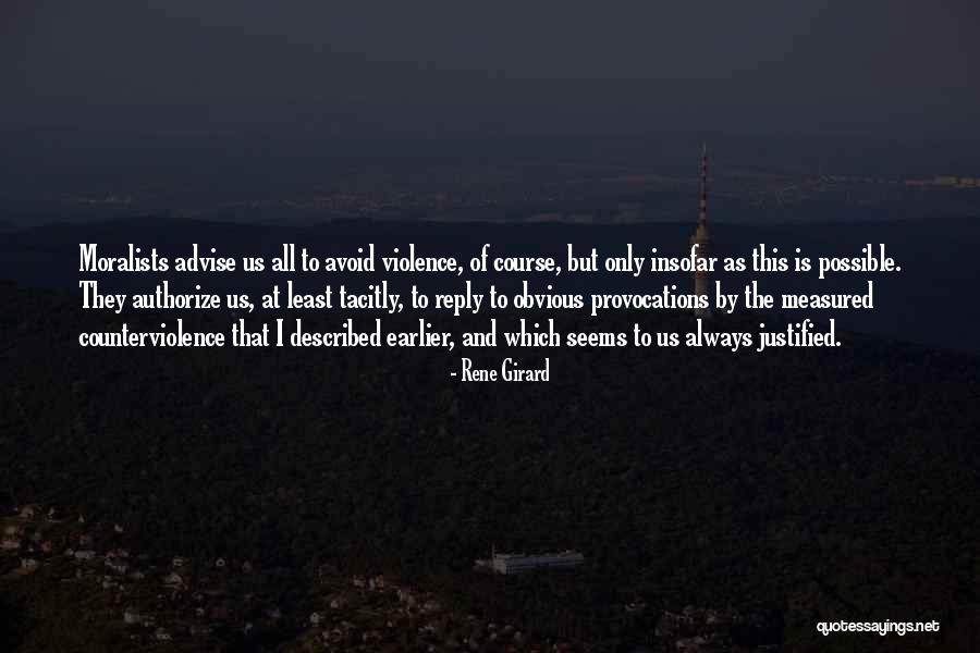 Confederacies Quotes By Rene Girard Confederacies Quotes By Rene Girard