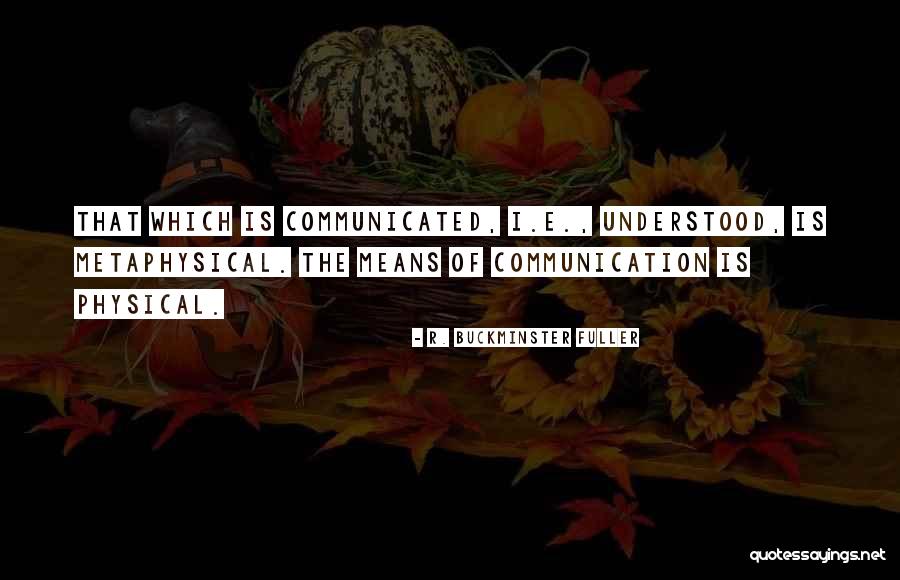 Confederacy Of Dunces Movie Quotes By R. Buckminster Fuller Confederacy Of Dunces Movie Quotes By R. Buckminster Fuller