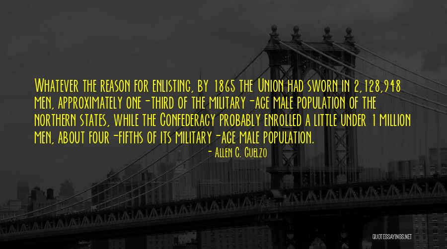 Confederacy Quotes By Allen C. Guelzo Confederacy Quotes By Allen C. Guelzo