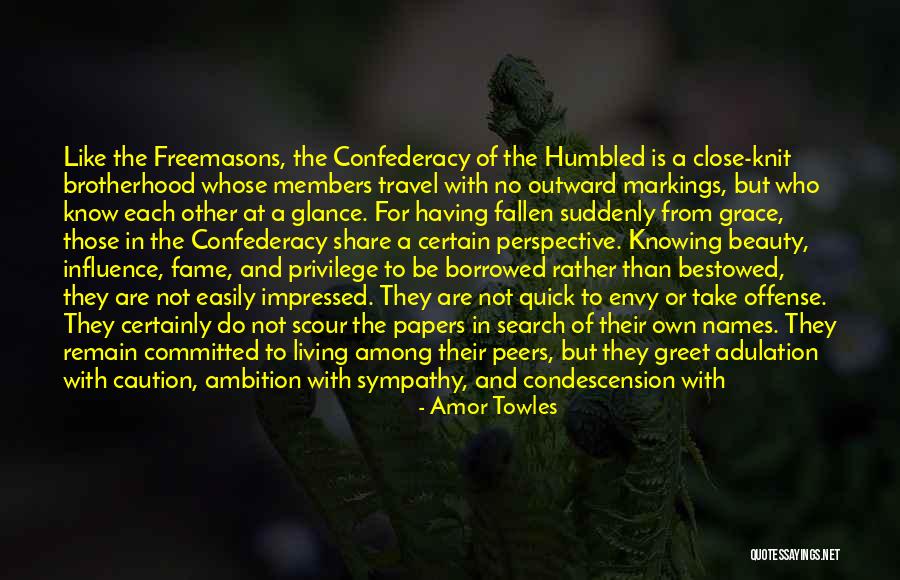 Confederacy Quotes By Amor Towles Confederacy Quotes By Amor Towles