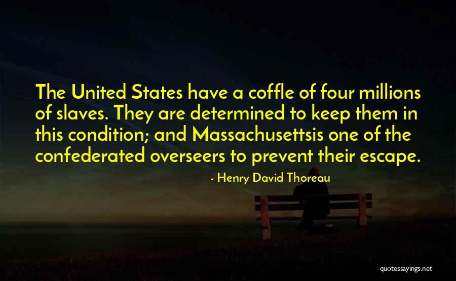 Confederated Quotes By Henry David Thoreau Confederated Quotes By Henry David Thoreau