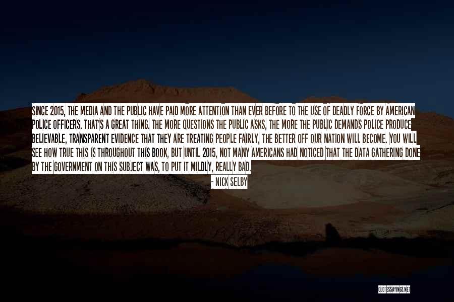 Confered Quotes By Nick Selby Confered Quotes By Nick Selby