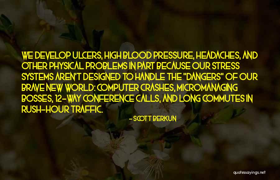 Conference Calls Quotes By Scott Berkun Conference Calls Quotes By Scott Berkun