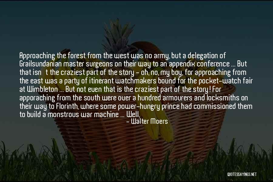 Conference Is Approaching Quotes By Walter Moers Conference Is Approaching Quotes By Walter Moers