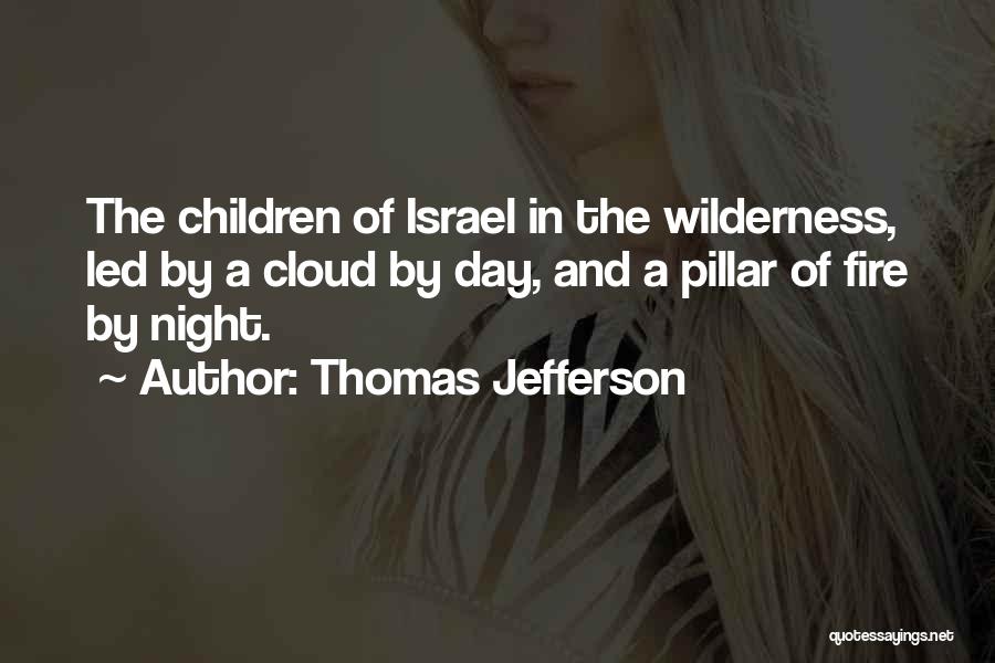 Conference Israel Quotes By Thomas Jefferson