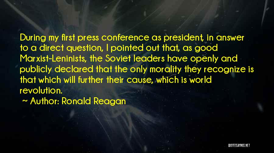 Conference Quotes By Ronald Reagan