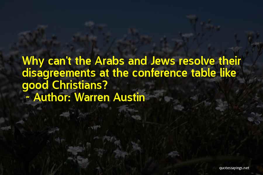 Conference Quotes By Warren Austin