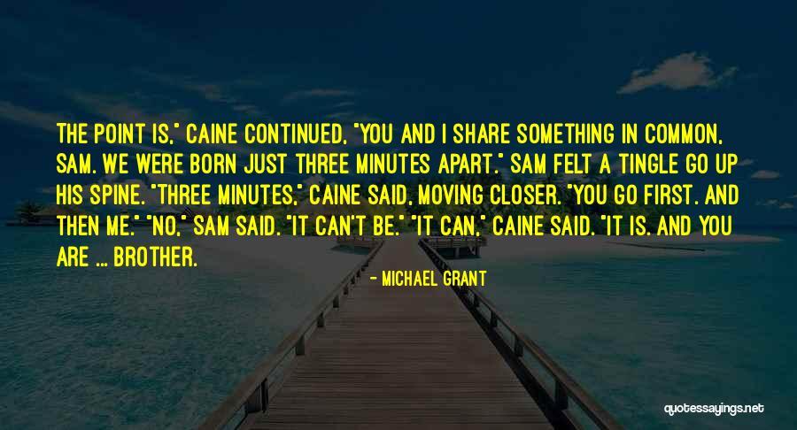 Conferencia Episcopal Ecuatoriana Quotes By Michael Grant Conferencia Episcopal Ecuatoriana Quotes By Michael Grant