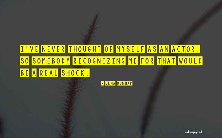 Confermare Contrario Quotes By Lena Dunham Confermare Contrario Quotes By Lena Dunham