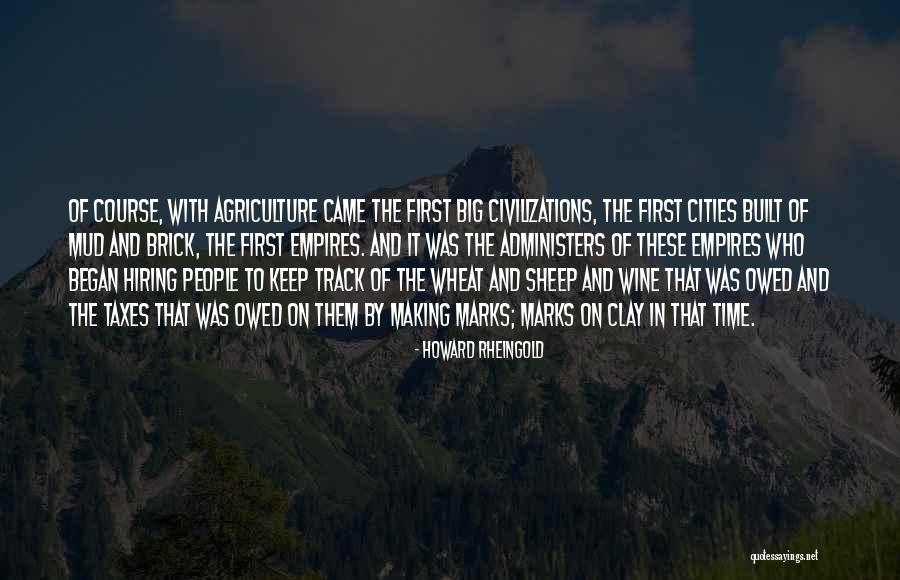 Confesor Torres Quotes By Howard Rheingold Confesor Torres Quotes By Howard Rheingold