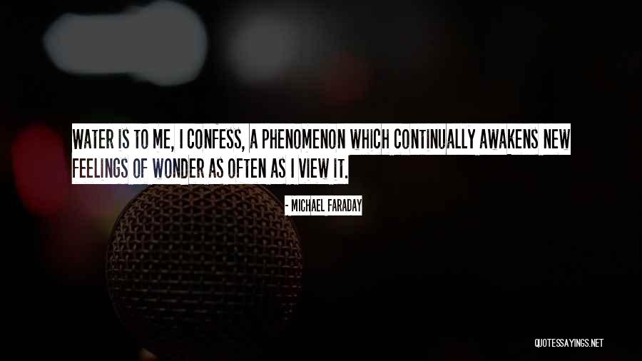 Confess Feelings Quotes By Michael Faraday Confess Feelings Quotes By Michael Faraday