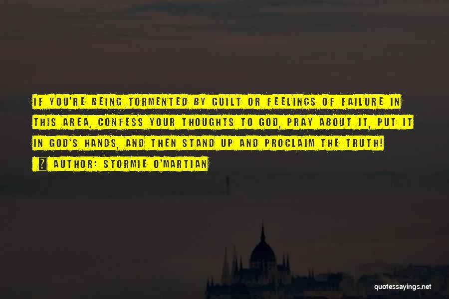 Confess Feelings Quotes By Stormie O'martian Confess Feelings Quotes By Stormie O'martian