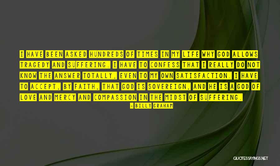 Confess Love Quotes By Billy Graham Confess Love Quotes By Billy Graham
