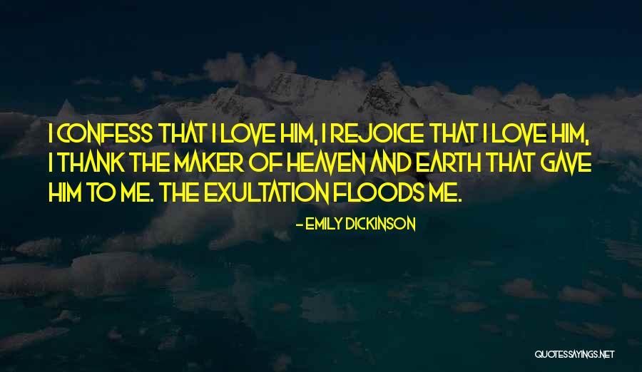 Confess Love Quotes By Emily Dickinson Confess Love Quotes By Emily Dickinson