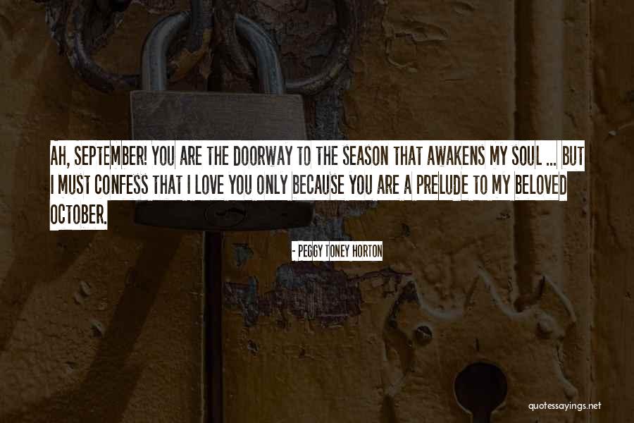 Confess Love Quotes By Peggy Toney Horton Confess Love Quotes By Peggy Toney Horton