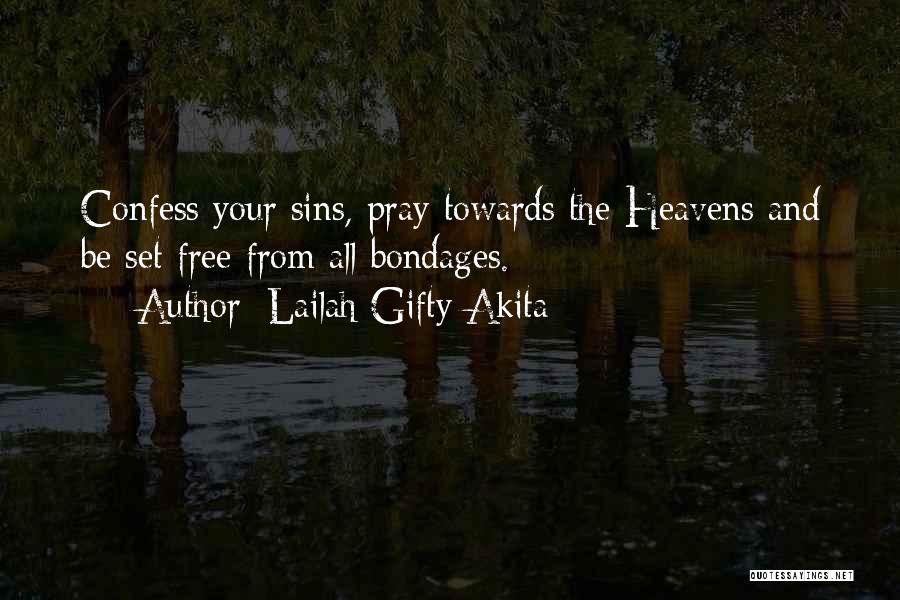 Confess Your Sins Quotes By Lailah Gifty Akita